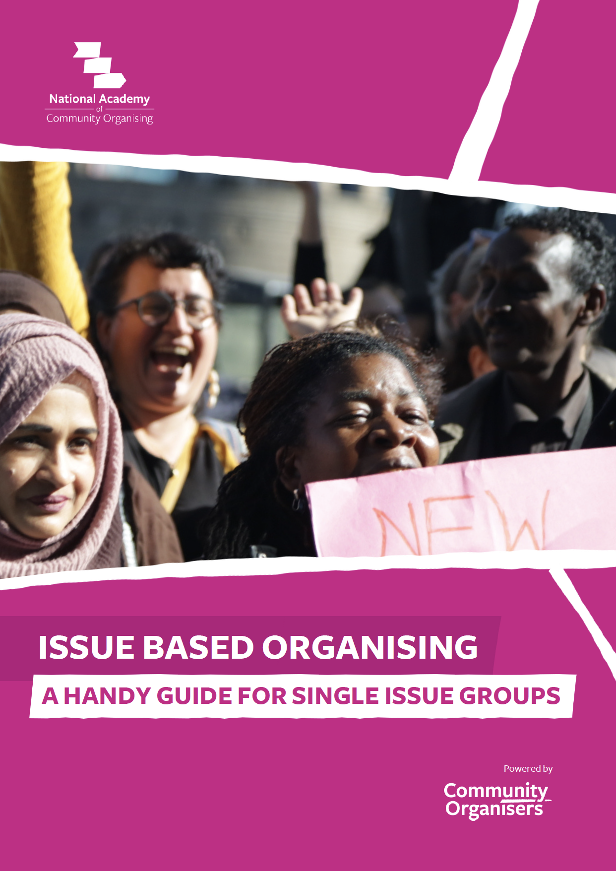 Issue Based Organising - Community Organisers